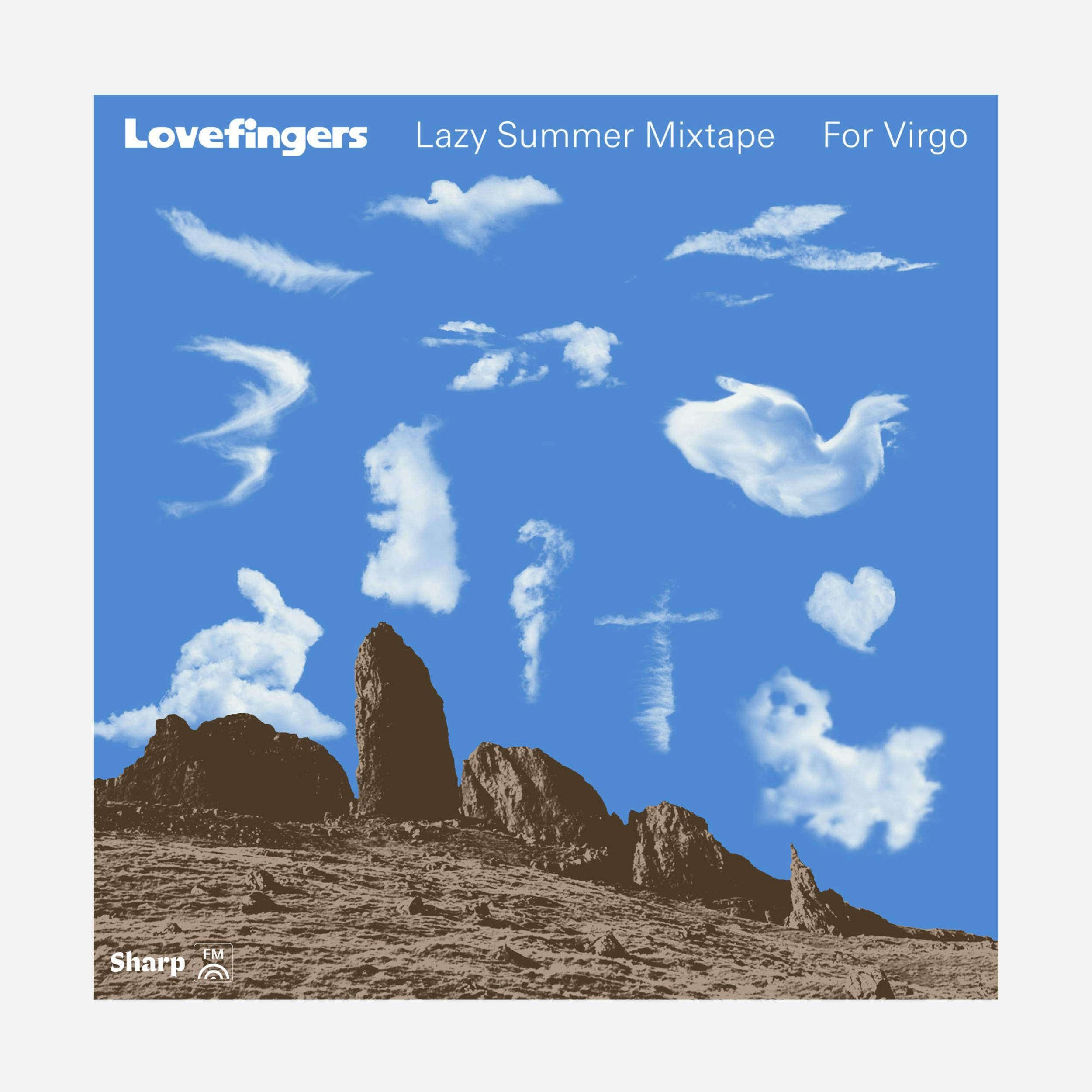 Sharp FM 011: Lovefingers' Lazy Summer Mix for Octave